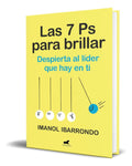Portada de Libro Las Siete Ps Para Brillar [ Imanol Ibarrondo] Original