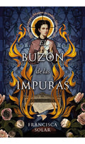 Portada de Libro El Buzón De Las Impuras De Francisca Solar Editorial Umbriel Tapa Blanda En Español 2024