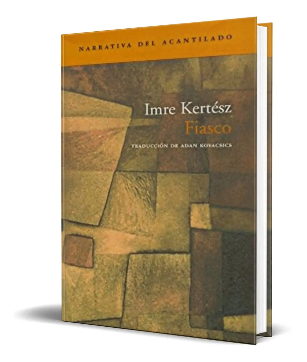 Portada de Libro Fiasco [ Imre Kertész ] Original