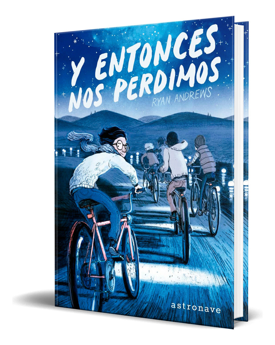 Portada de Libro Y Entonces Nos Perdimos [ Ryan Andrews ] Original