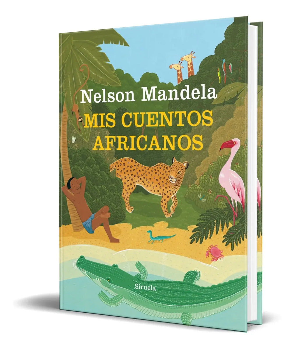 Portada de Libro Mis Cuentos Africanos [ Nelson Mandela ] Original