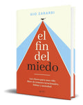 Portada de Libro El Fin Del Miedo [ Gio Zararri ] Original: Las Claves Para Una Vida Libre De Temores Irracionales, Fobias Y…