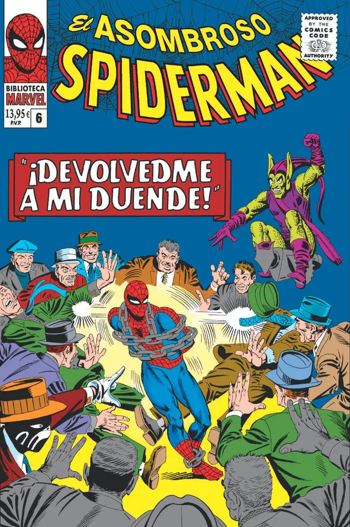 Portada de Bibm39 Asombroso Spiderman 6 1965 Devolv: ¡devolvedme A Mi Duende!, De Steve Ditko., Vol. 6. Editorial Panini Com…