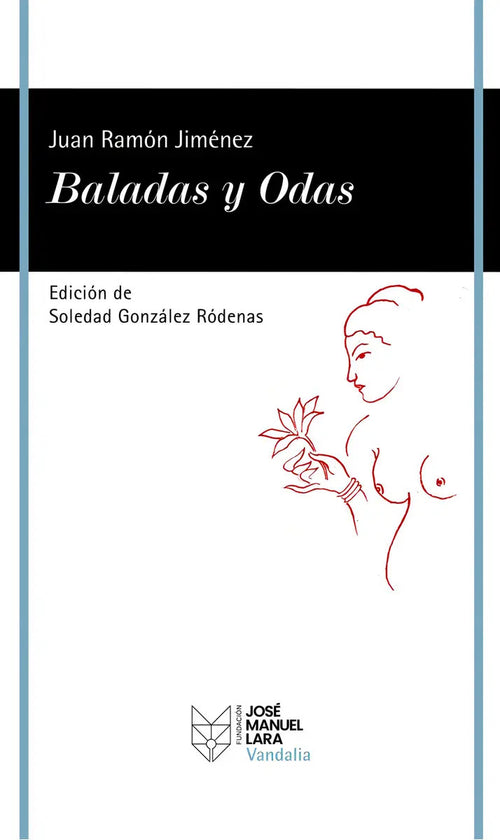 Portada de Baladas Y Odas, De Juan Ramon Jimenez., Vol. 1. Editorial Fundacion Jose Manuel Lara, Tapa Blanda En Español