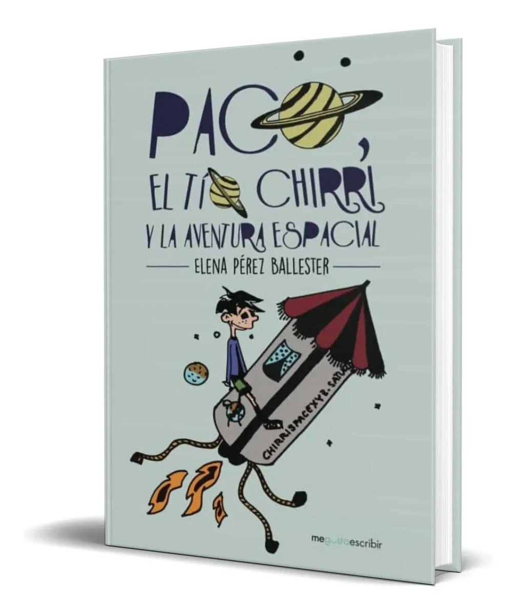 Portada de Libro Aco, El Tío Chirri Y La Aventura Espacial [original]
