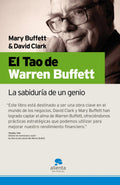 Portada de El Tao De Warren Buffett: La Sabiduría De Un Genio, De Clark, David. Fuera De Colección Editorial Alienta Editori…