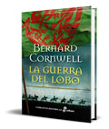 Portada de Libro La Guerra Del Lobo [ Bernard Cornwell ] Original
