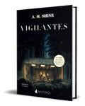 Portada de Libro Los Vigilantes [ A. M. Shine ] Original