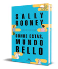 Portada de Libro Dónde Estás, Mundo Bello [ Original ] Sally Rooney