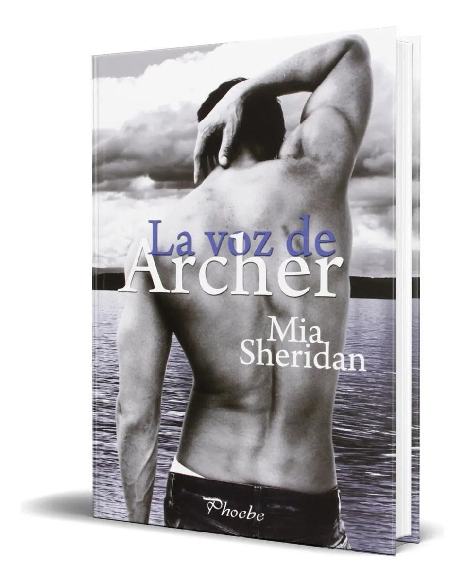 Portada de Libro La Voz De Archer [ Mia Sheridan ] Original