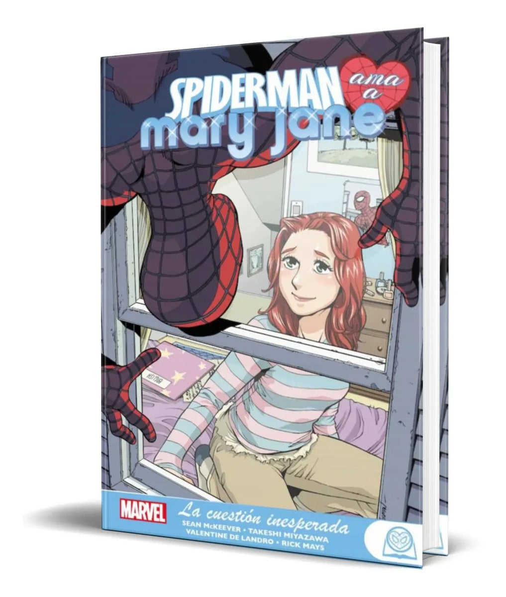 Portada de Libro Spiderman Ama A Mary Jane 2 [ La Cuestion Inesperada ]