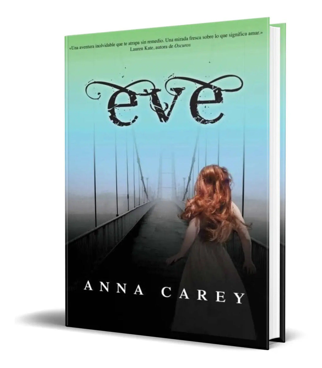 Portada de Libro Eve - Anna Carey [ Original ] Español