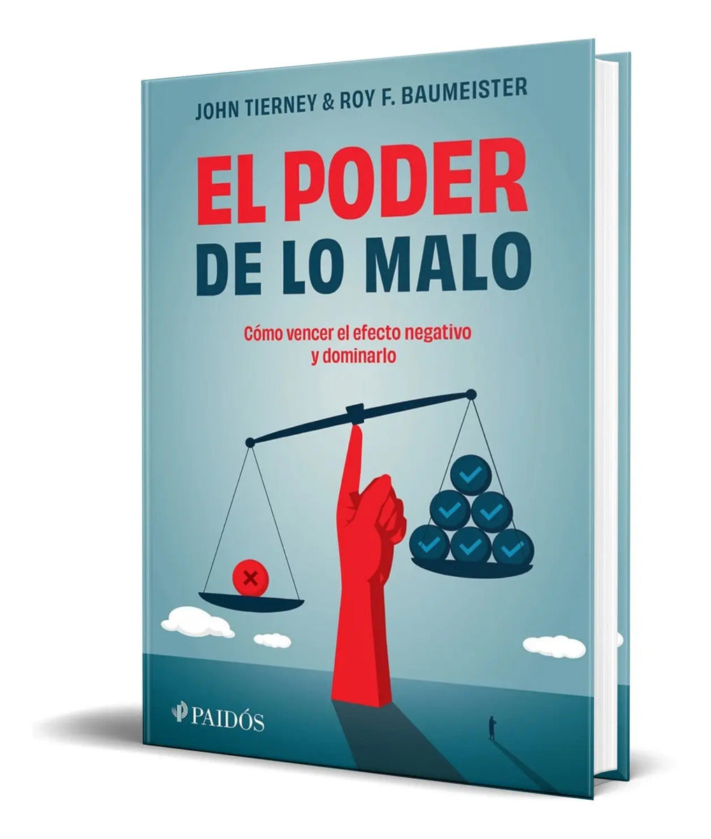 Portada de Libro El Poder De Lo Malo [ Cómo Vencer El Efecto Negativo ]
