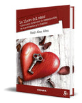 Portada de Libro La Llave Del Amor [ 7 Ideas Para Fortalecer ] Original