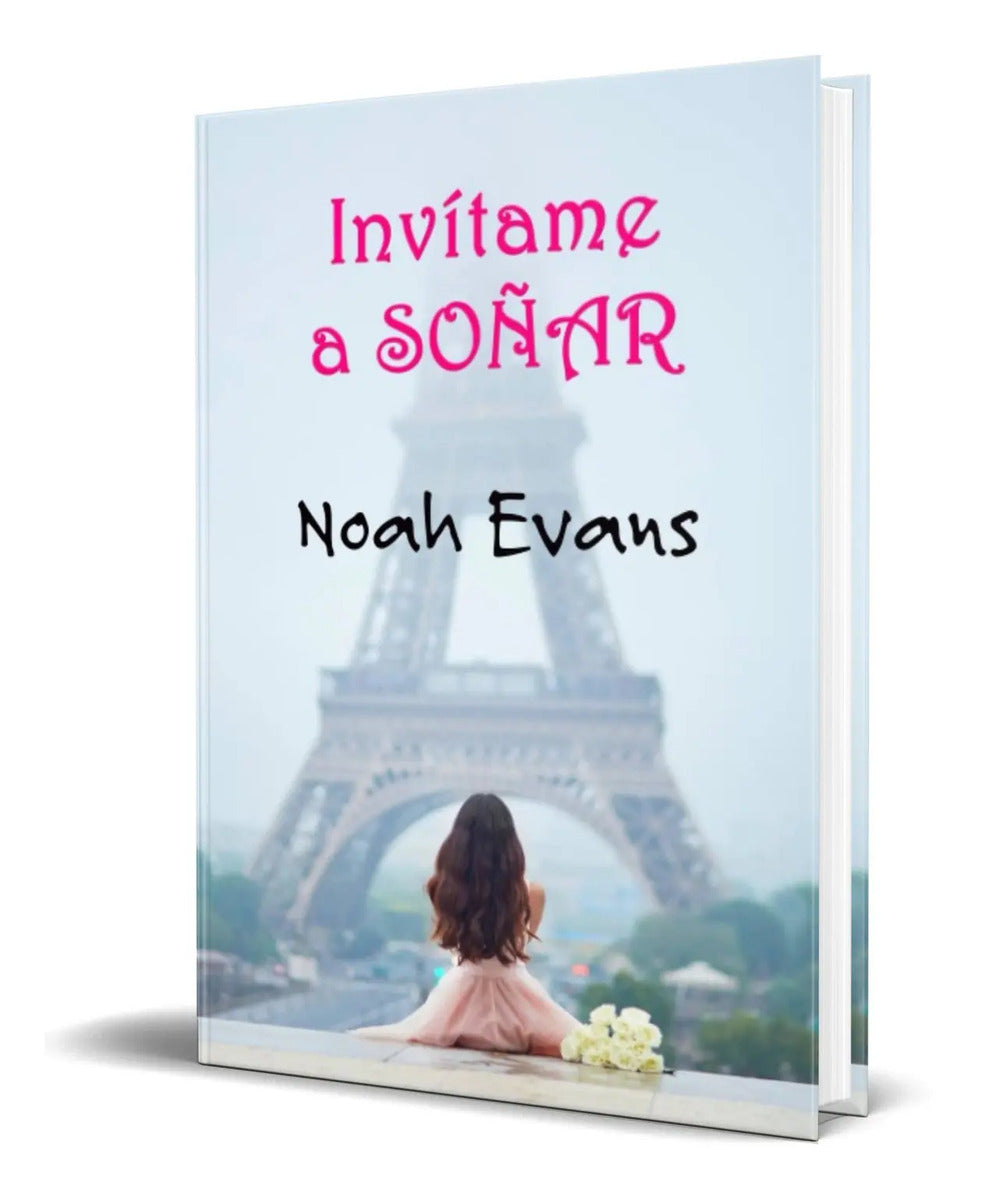Portada de Libro Invítame A Soñar [ Noah Evans ] Original