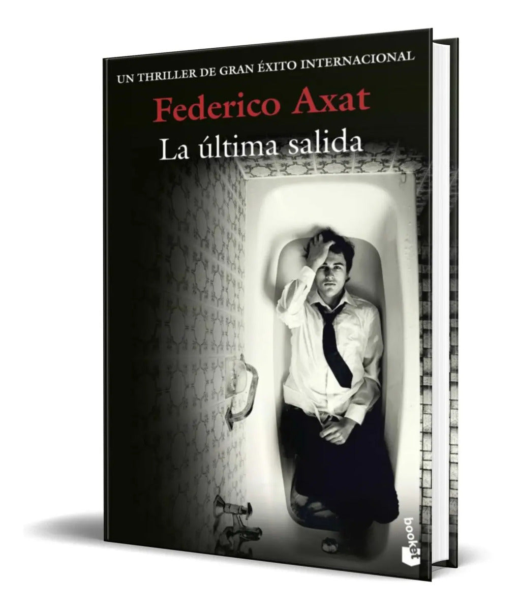 Portada de Libro La Última Salida [ Federico Axat ] Original
