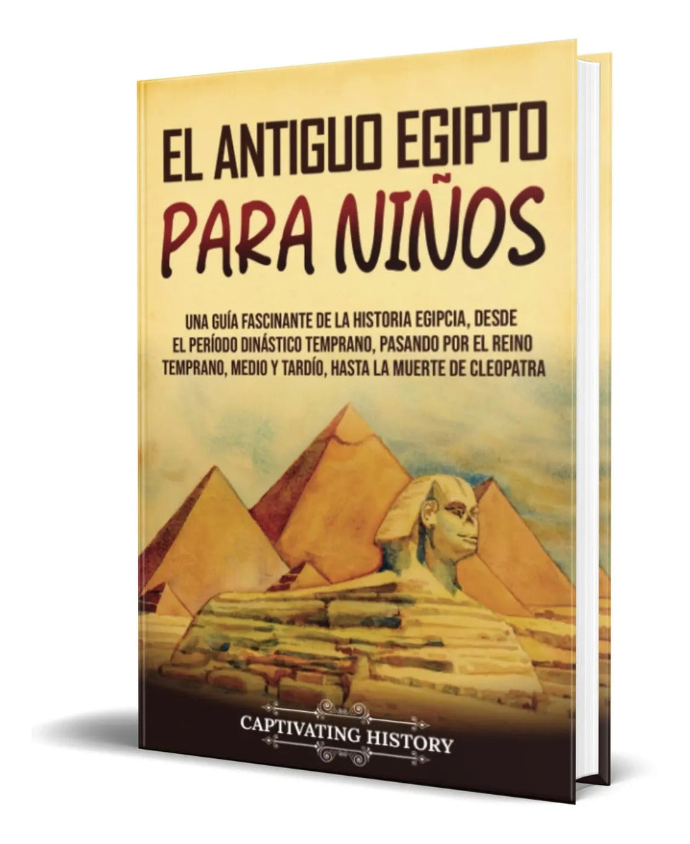 Portada de Libro El Antiguo Egipto Para Niños [ Original ]
