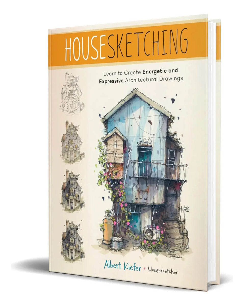 Portada de Libro Housesketching [ Learn To Create Energetic ] Original