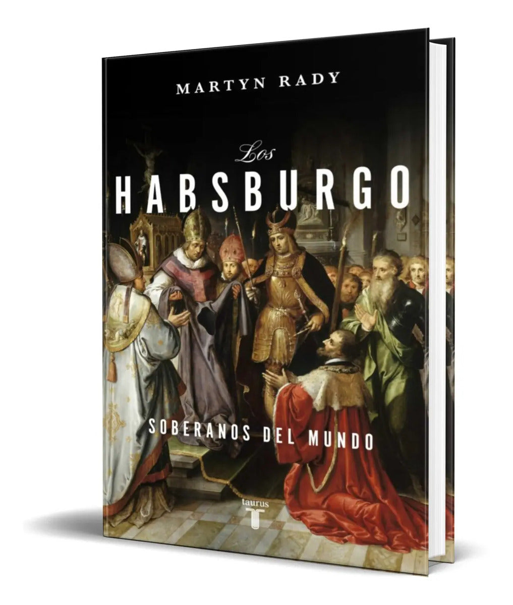 Portada de Libro Los Habsburgo [ Soberanos Del Mundo ] Original