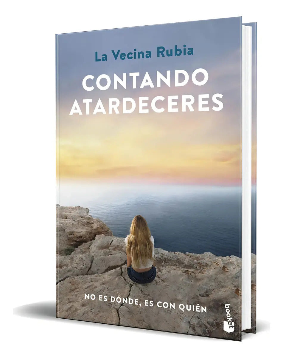 Portada de Libro Contando Atardeceres [ La Vecina Rubia ] Original, De La Vecina Rubia. Editorial Booket, Tapa Blanda En Esp…