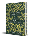 Portada de Cuentos Extraños Para Niños Peculiares [ Ransom Riggs ]