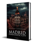 Portada de Libro Madrid, Democratic City Catalina Leonarberg Original