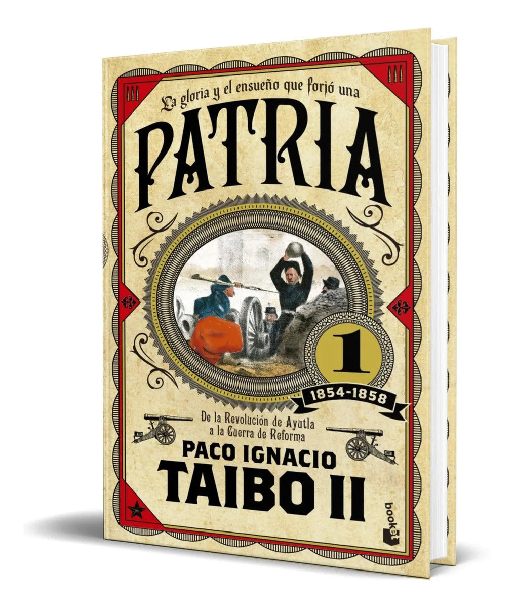 Portada de Libro Patria 1 [ Paco Ignacio Taibo Ii ] Original