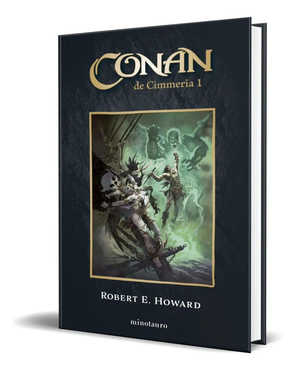 Portada de Libro Conan El Cimmerio Vol.1 [ Robert E. Howard ] Original