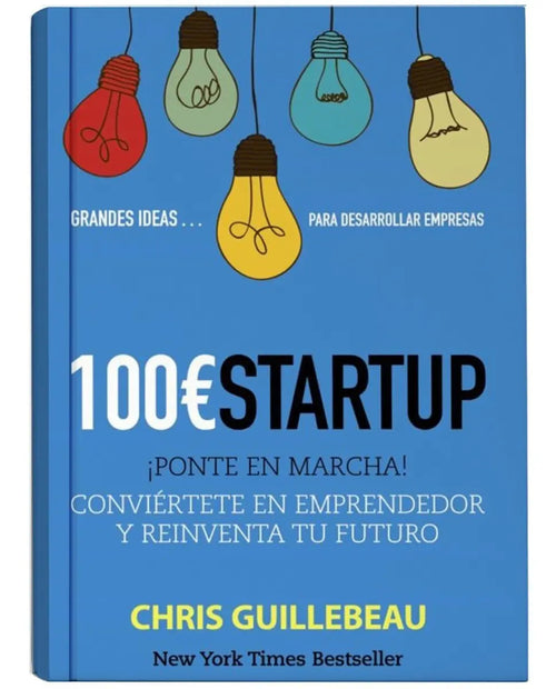 Portada de 100 Euros Startup - Chris Guillebeau - Original- A Meses