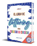 Portada de Libro Libro De Lettering Para Niños Y Niñas [ Original ], De Ainoa Cano Esparza. Editorial Diego Marin, Tapa Blan…