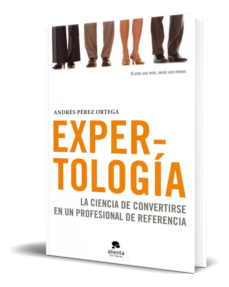 Portada de Libro Expertologia [ Andres Perez Ortega ] Original
