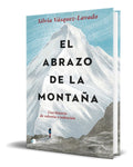 Portada de Libro El Abrazo De La Montaña [ Silvia Vásquez ] Original