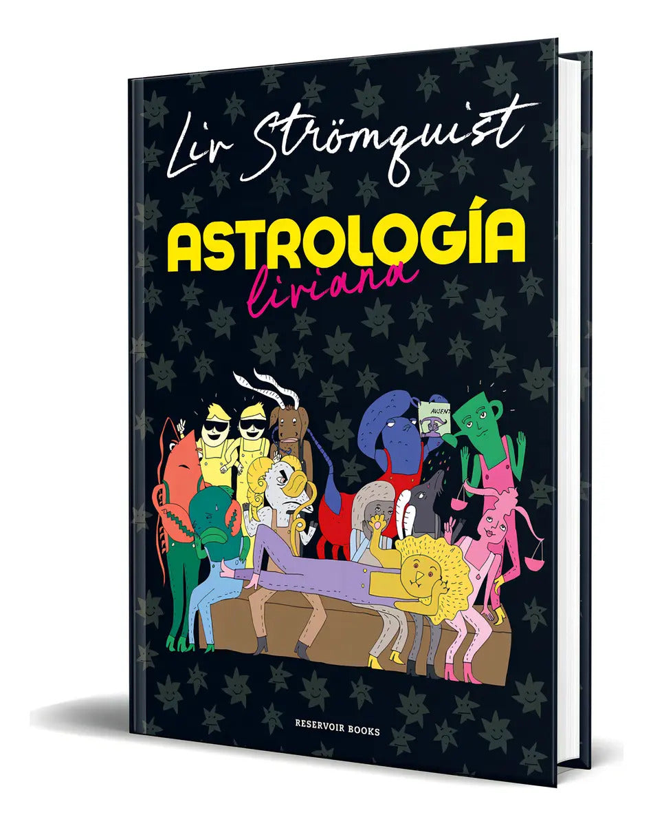 Portada de Libro Astrología Liviana [ Liv Strömquist ] Original, De Liv Strömquist. Editorial Reservoir Books, Tapa Dura En…