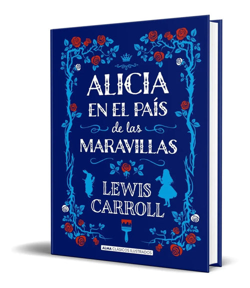 Portada de Alicia En El País De Las Maravillas [ Pasta Dura ]