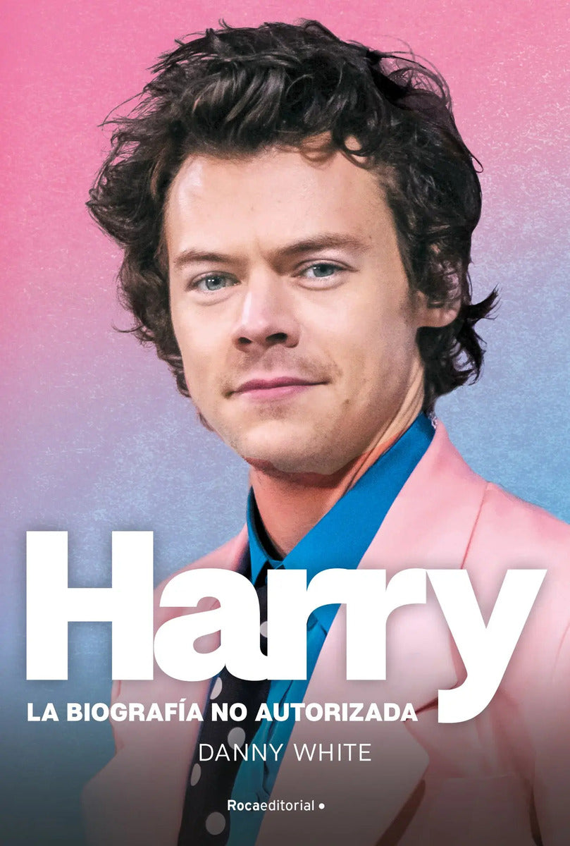 Portada de Libro Harry: La Biografía No Autorizada White Danny 01 Roca