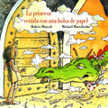 Portada de La Princesa Vestida Con Una Bolsa De Papel Por Robert Munsch