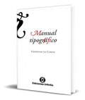 Portada de Libro Manual Tipografico [ Christian Le Comte ] Original