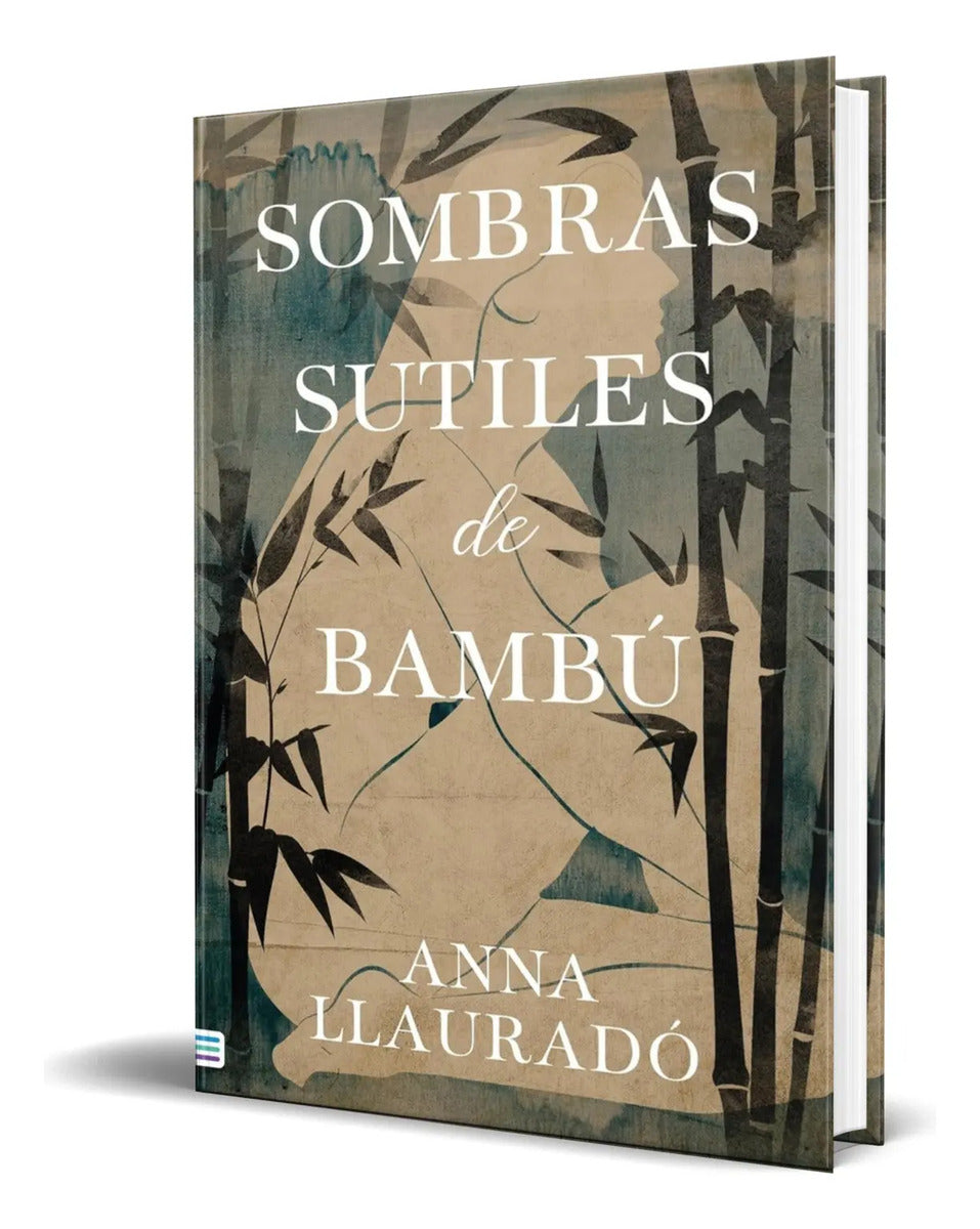 Portada de Libro Sombras Sutiles De Bambú [ Anna Llauradó ] Original