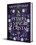 Portada de Libro Un Pétalo De Sangre Y Cristal [ Original ]