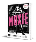 Portada de Libro Moxie [ Jennifer Mathieu ] Original