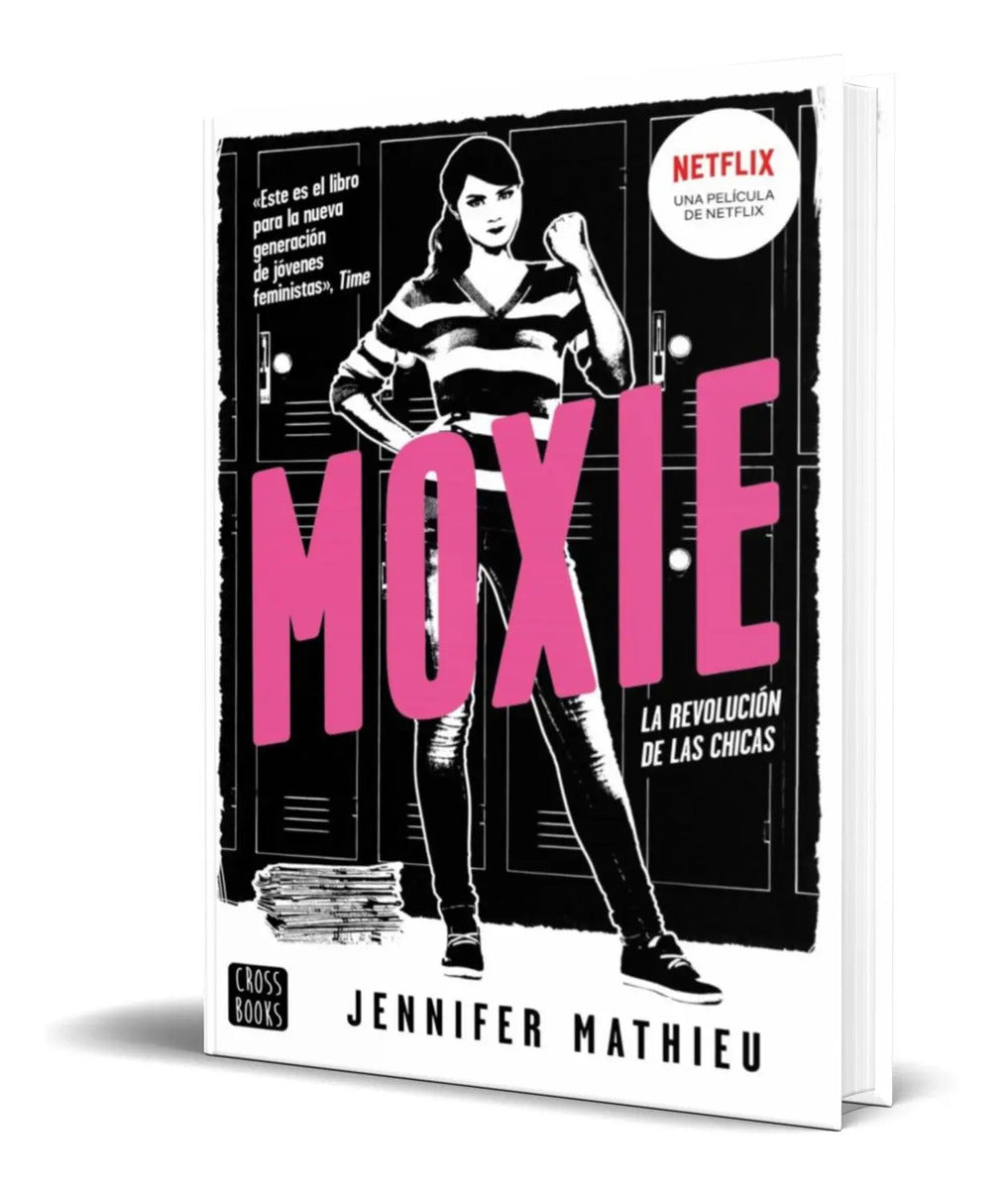 Portada de Libro Moxie [ Jennifer Mathieu ] Original