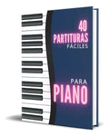 Portada de 40 Partituras Fáciles Para Piano, De Partituras De Piano. Editorial Independently Published, Tapa Blanda En Españ…