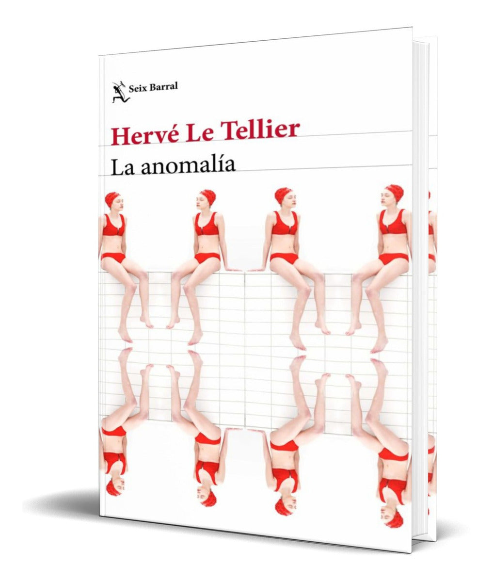 Portada de Libro La Anomalía [ Herve Le Tellier ] Original