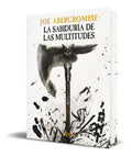 Portada de Libro La Sabiduria De Las Multitudes [ Joe Abercrombie ]