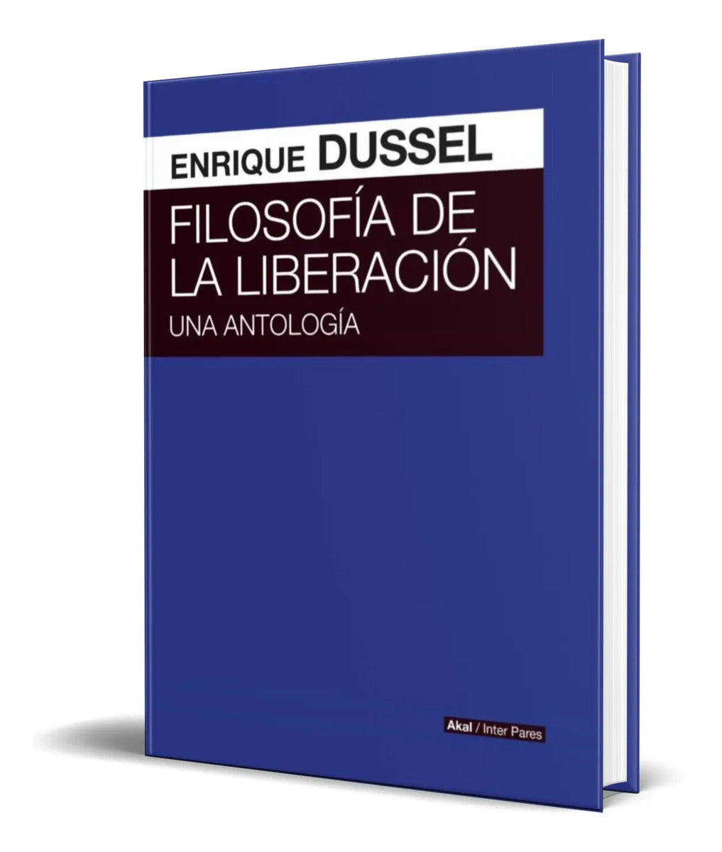 Portada de Libro Filosofia De La Liberacion [ Enrique Dussel ] Original