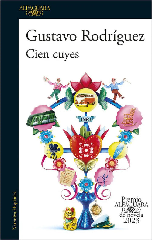 Portada de Cien Cuyes, De Gustavo Rodríguez. Editorial Alfaguara, Tapa Blanda En Español