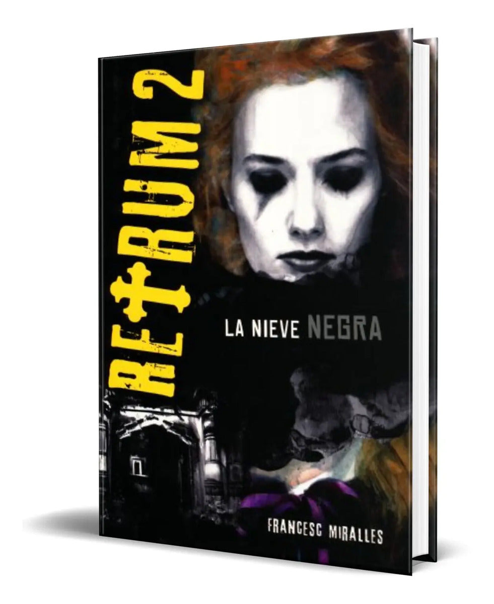 Portada de Libro Retrum 2 [ La Nieve Negra ] Francesc M. Contijoch