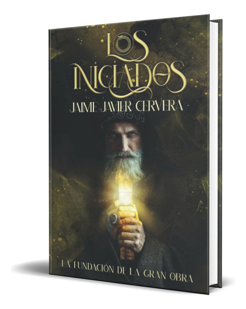 Portada de Libro Los Iniciados [ La Fundación De La Gran Obra] Original