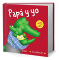 Portada de Papá Y Yo, De Sue Degennaro., Vol. 1. Editorial Anaya Infantil Y Juvenil, Tapa Blanda En Español, 2025