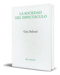 Portada de Libro La Sociedad Del Espectaculo [ Guy Debord ] Original